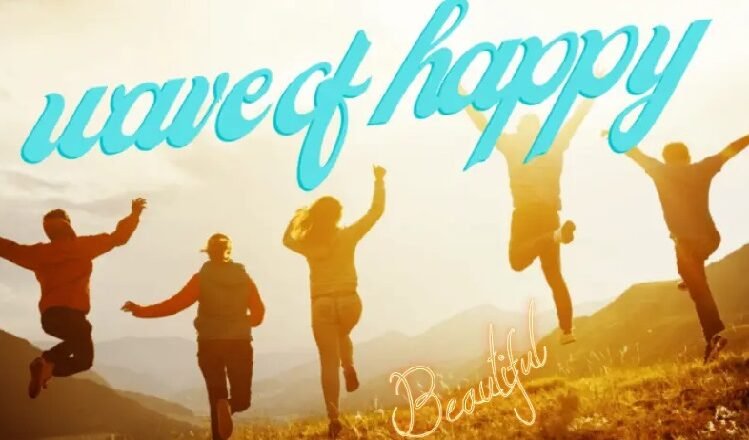 Wave_of_Happy_ Continuous Happiness in Daily Life