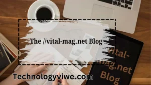 the ://vital-mag.net blog